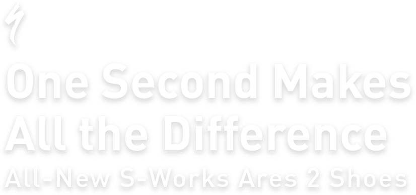 One Second Makes All the Difference | All-New S-Works Ares 2 Shoes